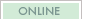 ONLINE